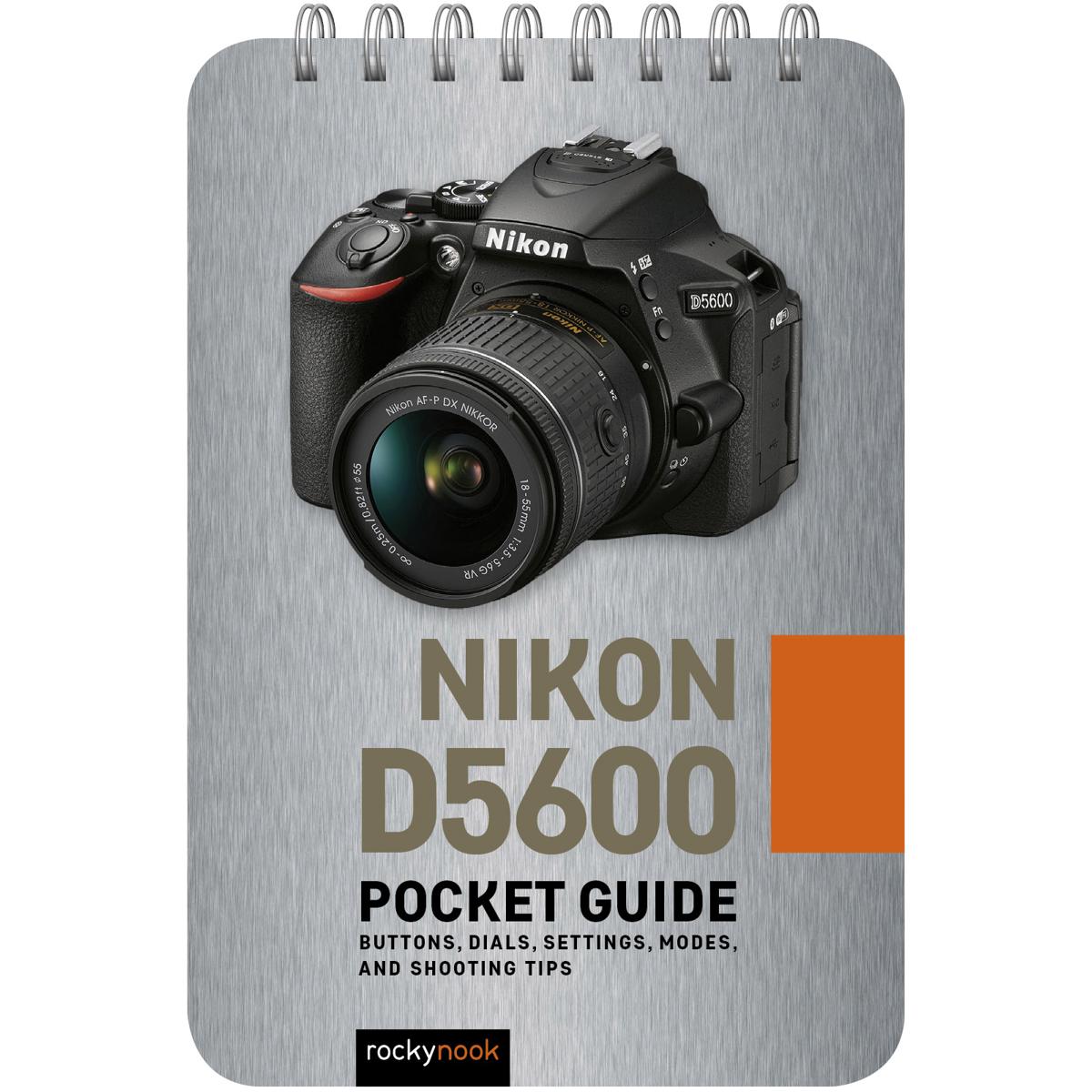 

Rocky Nook Nikon D5600: Pocket Guide