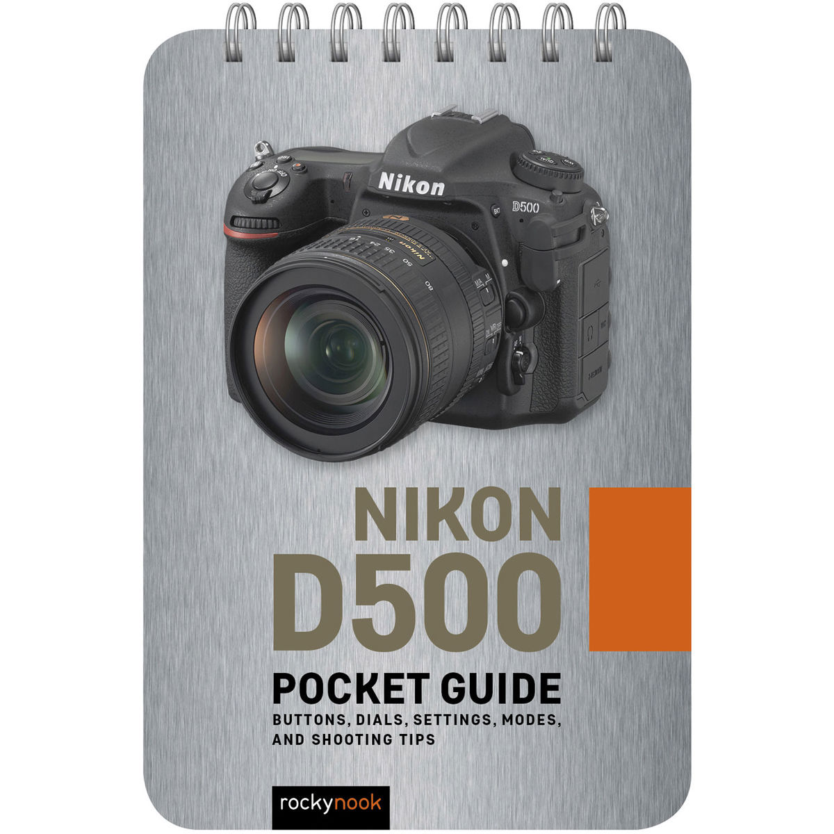 

Rocky Nook Nikon D500: Pocket Guide