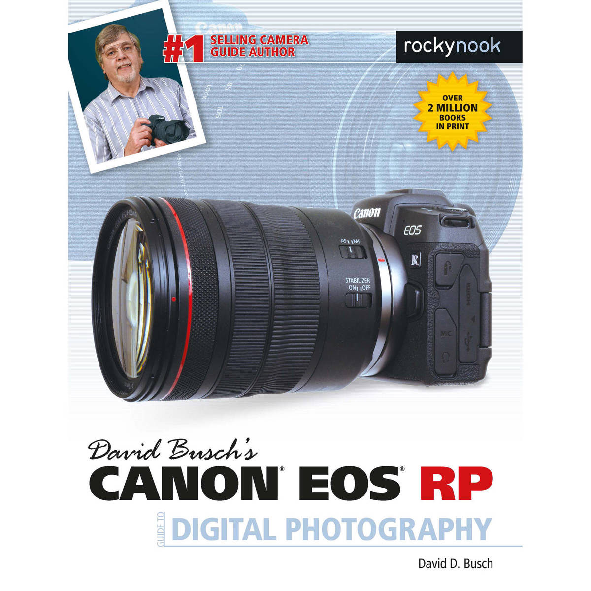 

Rocky Nook David Busch's Canon EOS RP Guide to Digital Photography